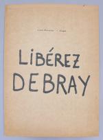 Alain Fleisher (Français, 1944)
"CRS SS !" - "Libérez Debray" -...