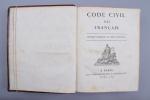 CODE CIVIL.
Code civil des Français. Edition originale et seule officielle.
Paris,...