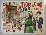 MarseilleD'Auvergne. "CHAPELLERIE AU TROIS & CINQ / 15 rue dAix...