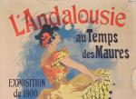 Jules Chéret (1836-1932)"L'Andalousie au temps des Maures / Exposition de...