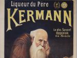 Liqueurs2 affiches"Liqueur du Père / KERMANN / Le plus savant...