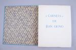GIONO, Jean
"Carnets". Illustrations de Michel Pourteyron. 
Pujols. Les Editions de...