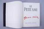 LÉAUTAUD, Paul
Le petit ami. Lithographies de Grau Sala.
Paris, Moulin de...