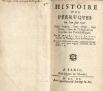 Rare et curieux OUVRAGE : THIERS Jean-Baptiste. Histoire des perruques...