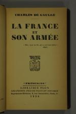 Charles de GAULLE, "La France et son armée", Plon, 1938....