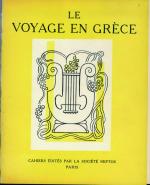 Le Voyage en Grèce. Cahiers périodiques édités par H. JOANNIDES...