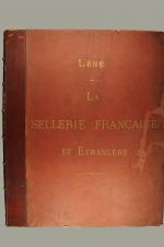 LENE. La sellerie  française et étrangère.Grand in-folio (60 x...
