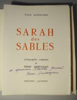 AUDOUARD, Yvan. Sarah des Sables. Lithographies originales de Pierre Ambrogiani....
