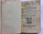 EUCLIDE D'ALEXANDRIE. Euclidis elementorum libri XV grece et latine.Paris, Jérôme...