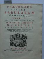 PHAEDRUS. Phaedri, Aug. liberti, Fabularum Aesioparum libri V. Notis illustravit...