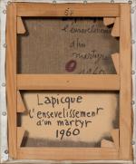 Charles LAPICQUE (Théizé, 1898 - Orsay, 1988)"L'ensevelissement d'un martyr", 1960.Huile...